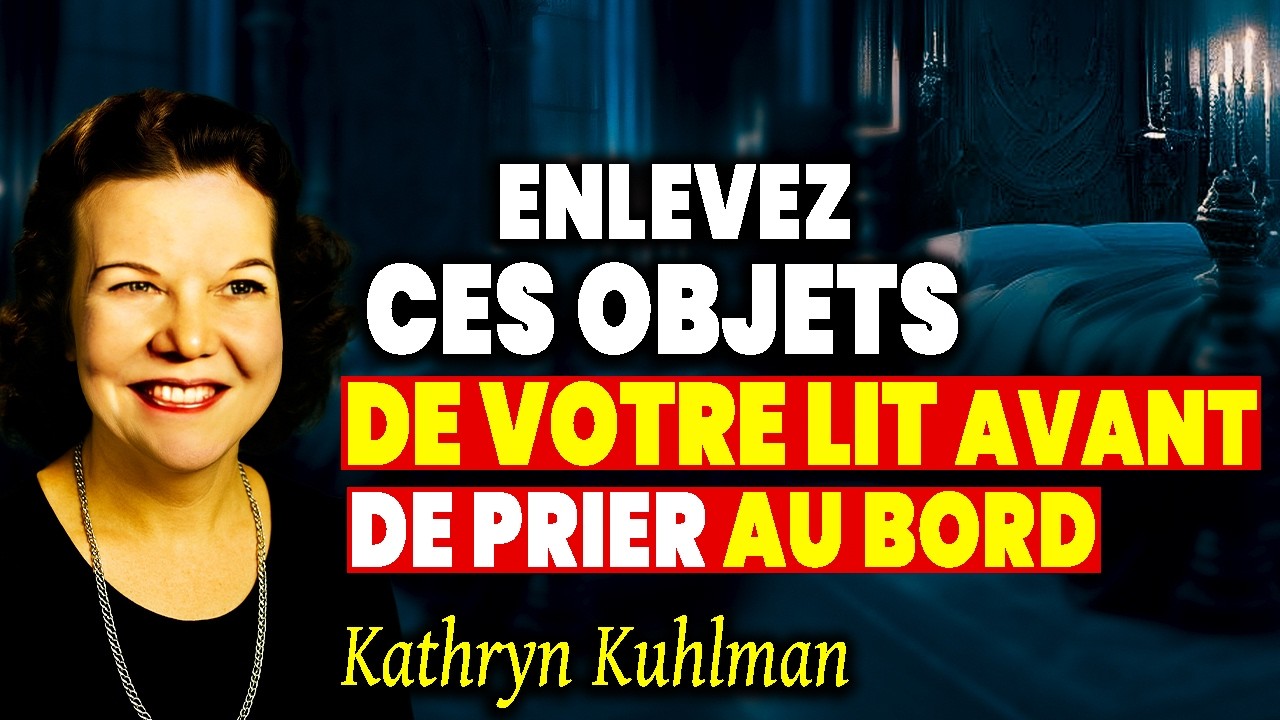NE METTEZ JAMAIS CELA SUR VOTRE LIT OU VOUS ATTIRERIEZ LA PAUVRETÉ ET LA MALADIE | Kathryn Kuhlman