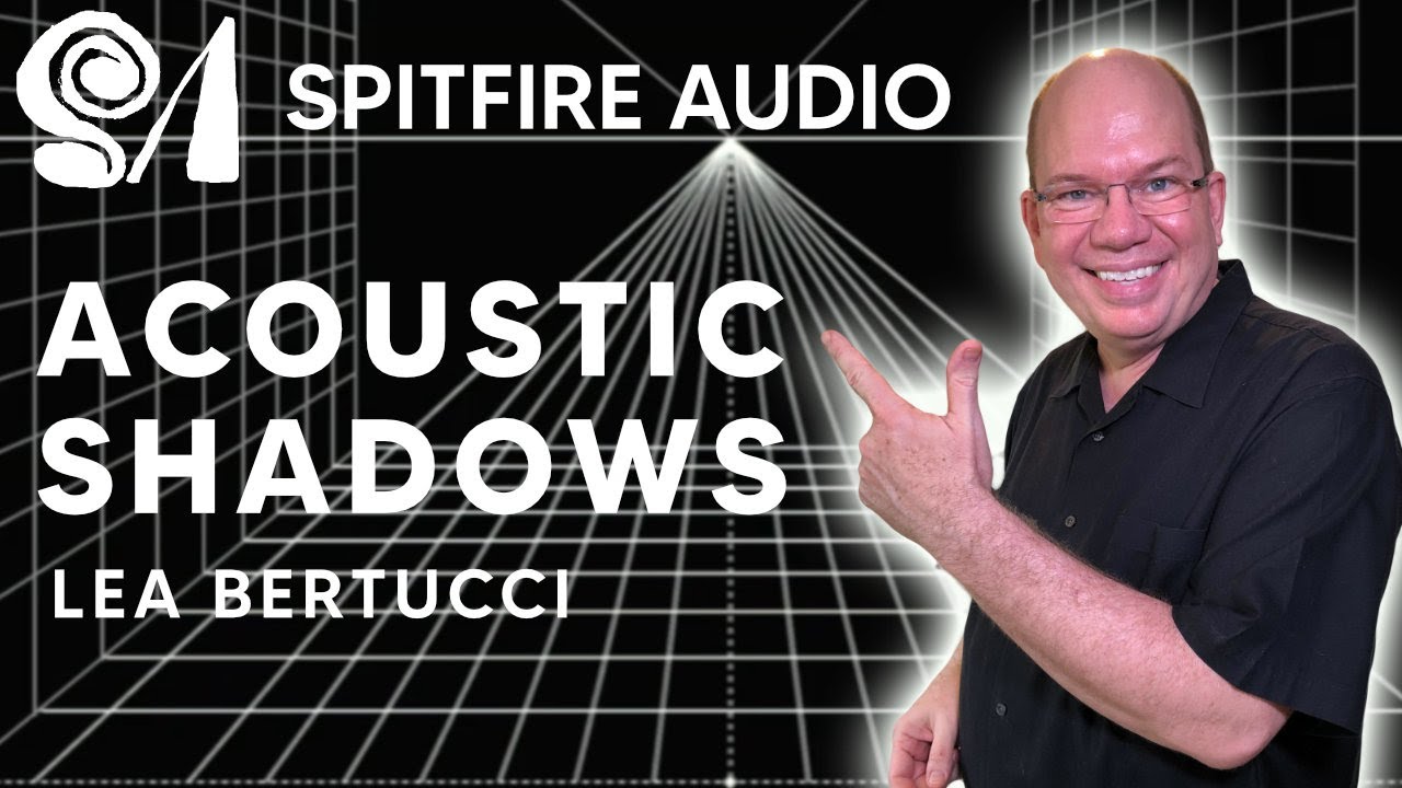 Exploring Acoustic Shadows From SA Recordings Spitfire Audio