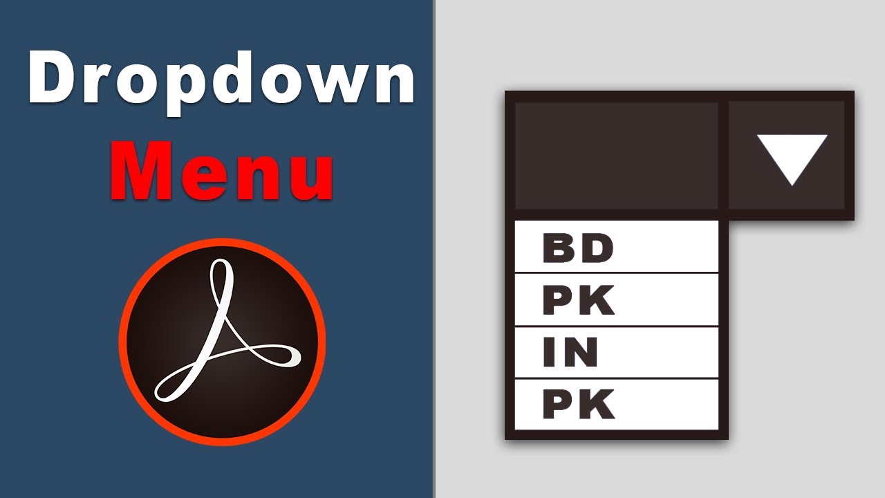 How to add dropdown menu in fillable pdf form using adobe acrobat pro 2017