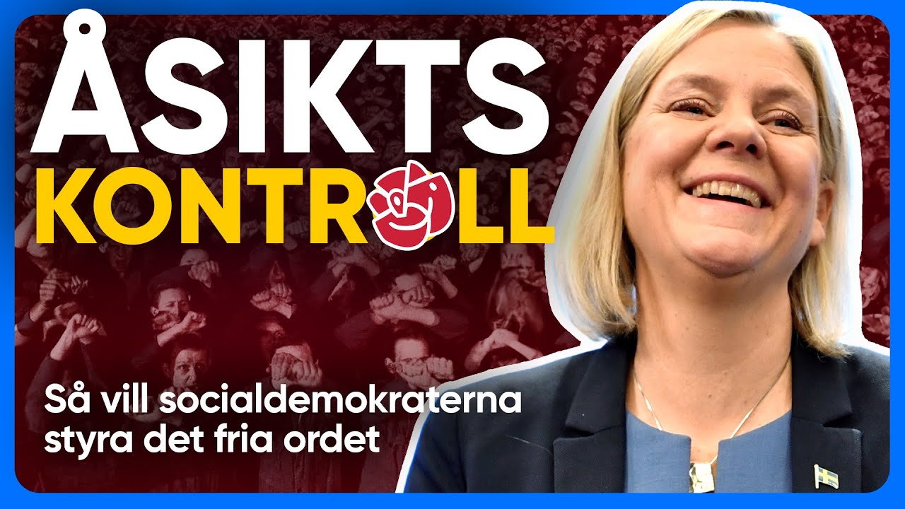 Så vill (S) vill KONTROLLERA din YTTRANDEFRIHET