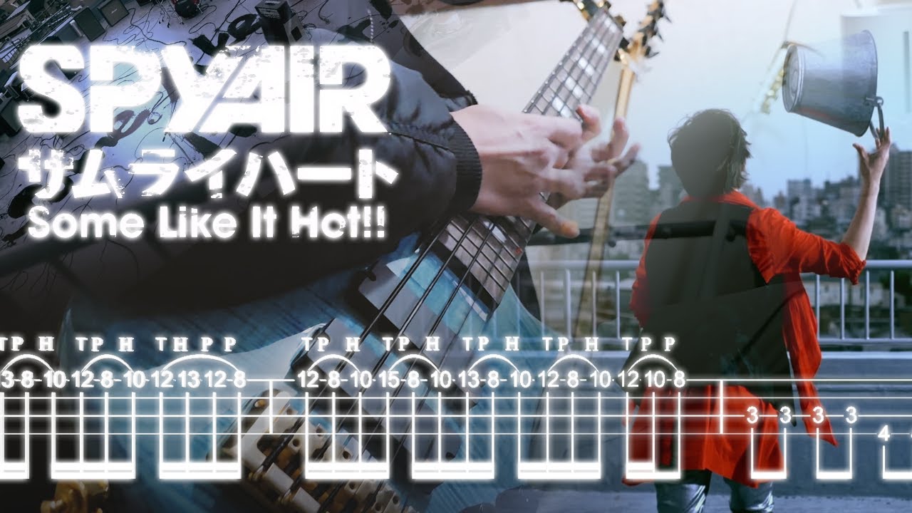 SPYAIR(스파이에어) - サムライハート(사무라이하트/Some Like It Hot!!) / 베이스 커버(Bass Cover)