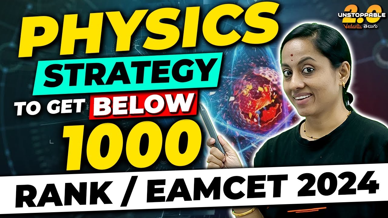 How to Get Below 1000 Rank in EAMCET Exam 2024 | Physics Strategy for EAMCET 2024 | KRD Madam