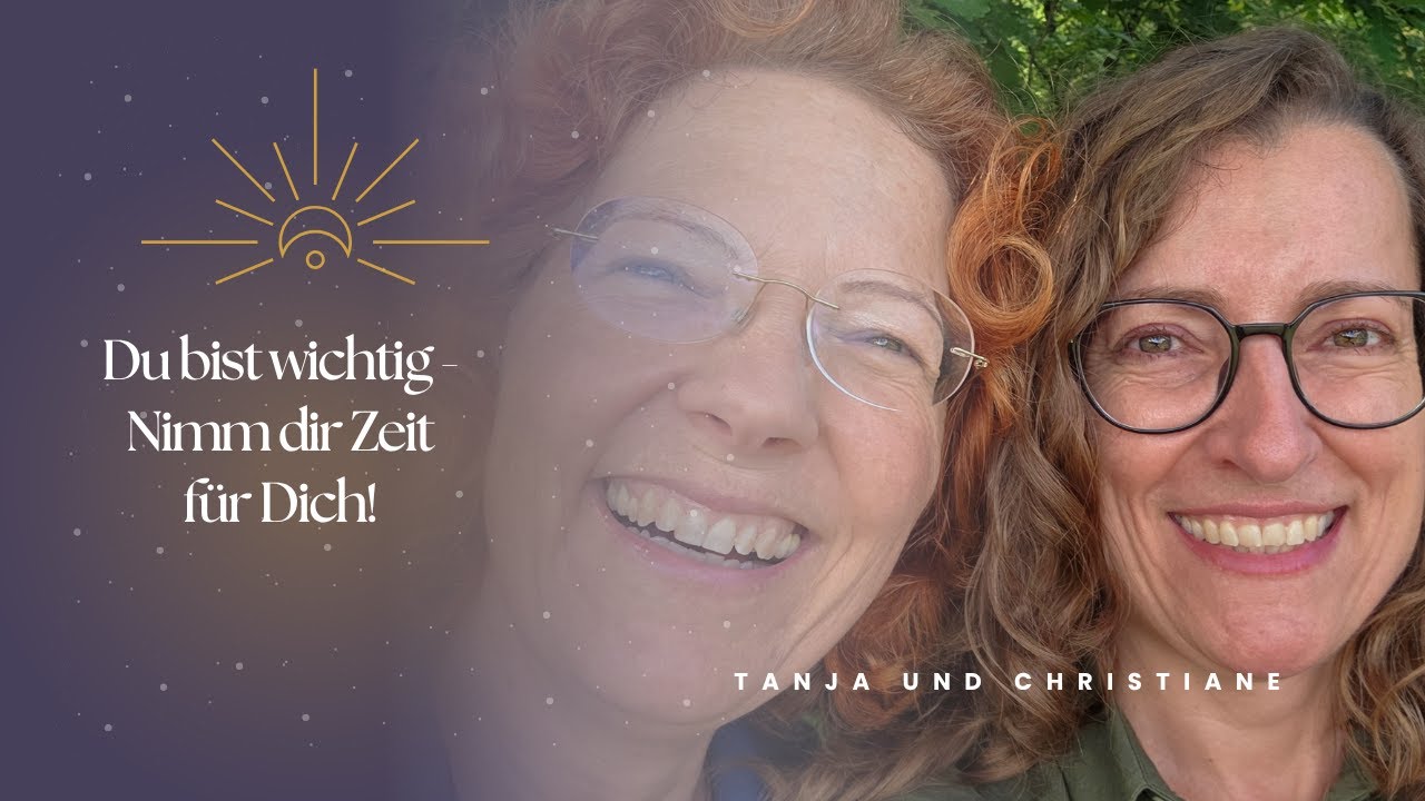 Du bist wichtig - Nimm dir Zeit für Dich!