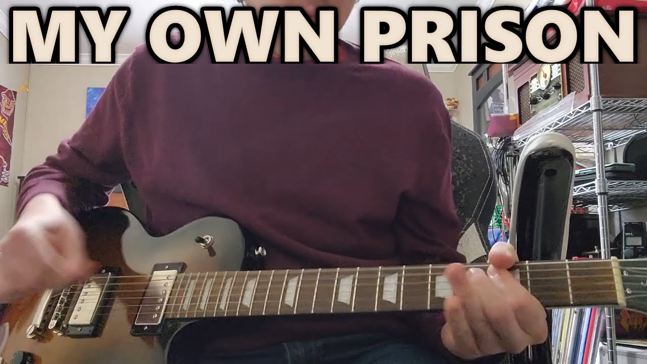 Creed - My Own Prison (Guitar Cover)
