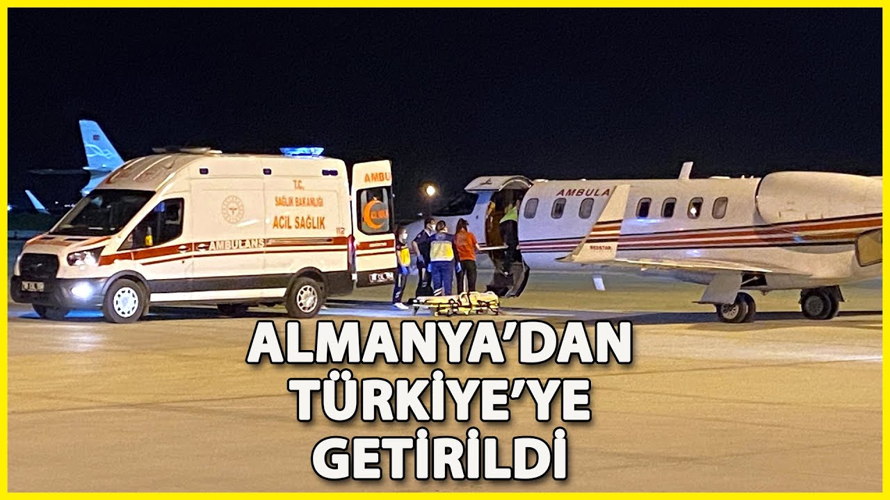 Almanya'daki Türk Hasta, Ambulans Uçakla Ankara'ya Getirildi