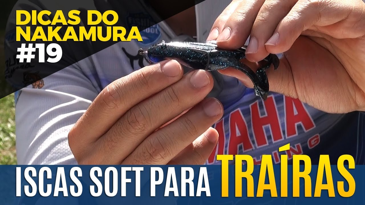 ISCAS SOFT PARA TRAÍRAS [RENAN NAKAMURA DICA #19]