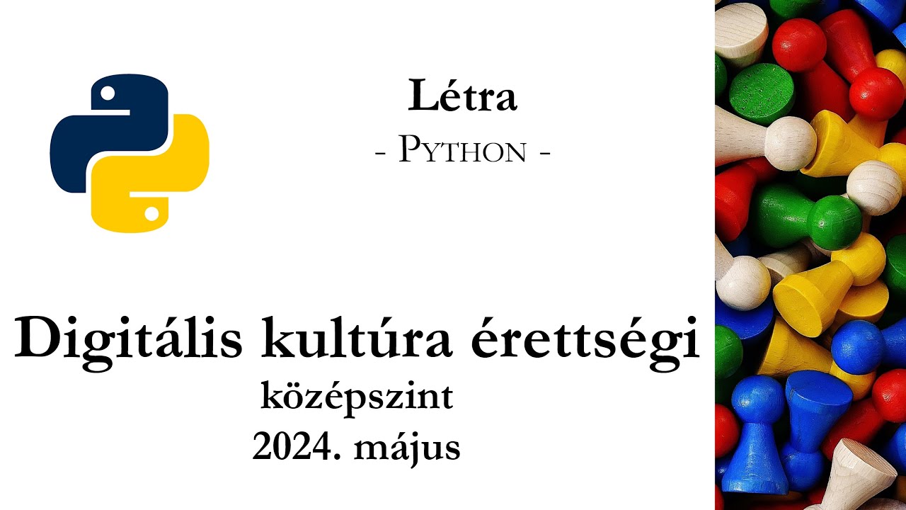 Létra - 2024. május középszintű digitális kultúra érettségi: programozás