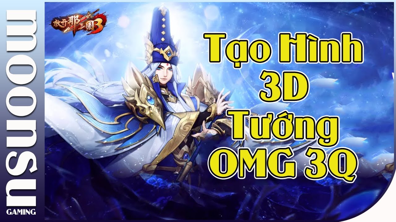 Trailer Tạo H&igrave;nh 3D : Lư Thực - Văn Ương - B&agrave;ng Thống - Tu&acirc;n &Uacute;c : Moon Su