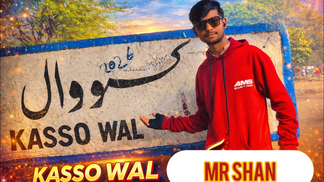Kassowal City Vlog | Kassowal Shehar Ka Tour | Punjab Pakistan Proud By Mr Shan 