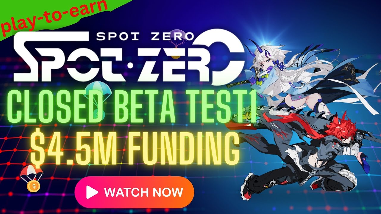 Spot Zero CBT1 | Check If You Are Eligible and Play Now