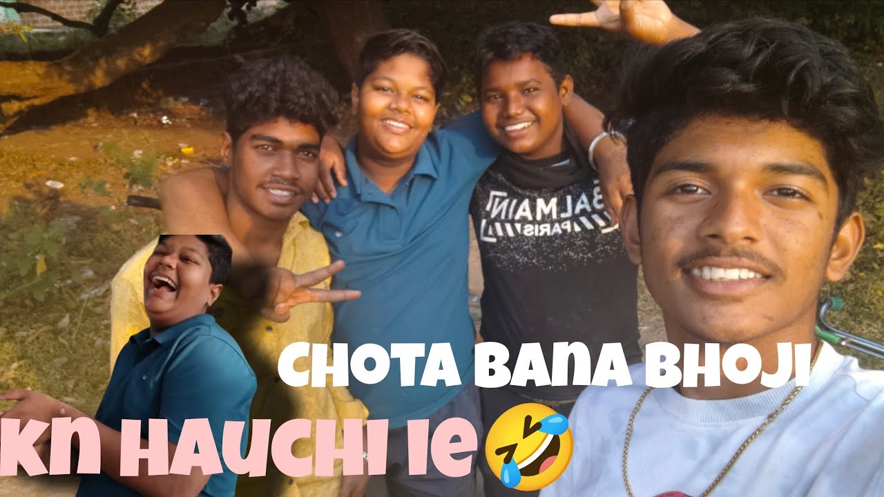 Chota bana bhoji🫂| kn hauchi re se🤣| #07