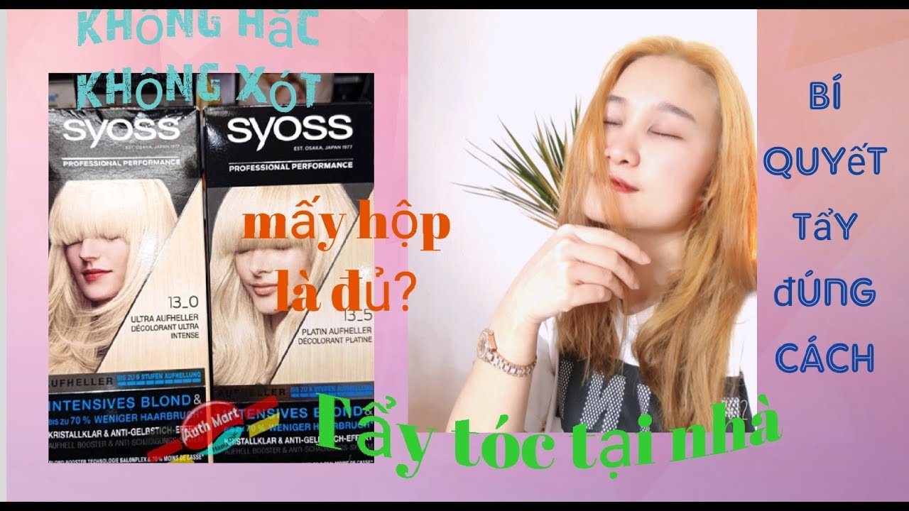 Review thuốc tẩy tóc Syoss chi tiết | Cái kết mỹ mãn | Review hàng Đức
