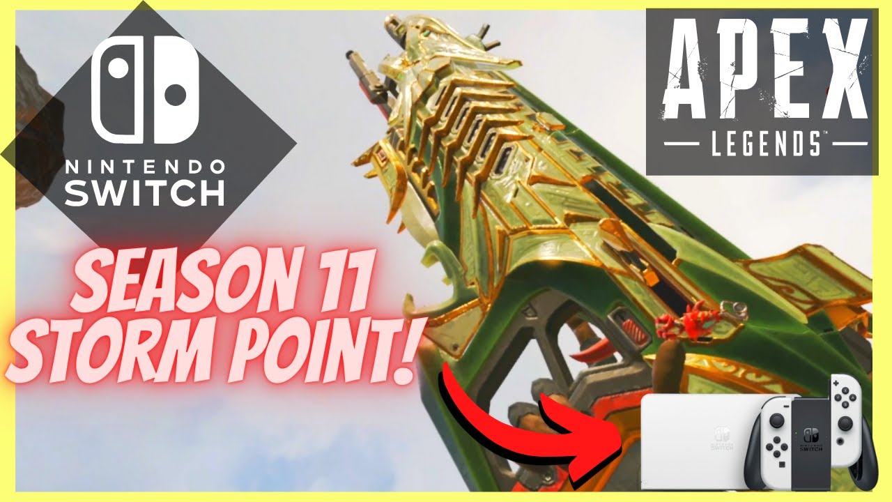Apex Legends Nintendo Switch Season 11 Gameplay