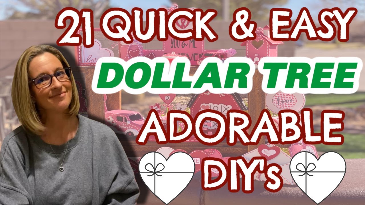 21 QUICK & EASY ADORABLE Dollar Tree DIY's |$1 Each | CUTE Valentine's Day DIY's for a Tiered Tray