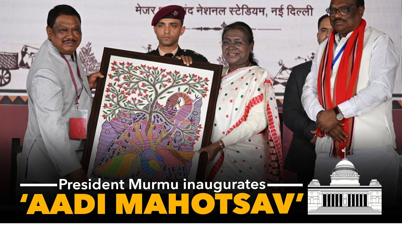 President Droupadi Murmu inaugurates ‘Aadi Mahotsav’ in New Delhi