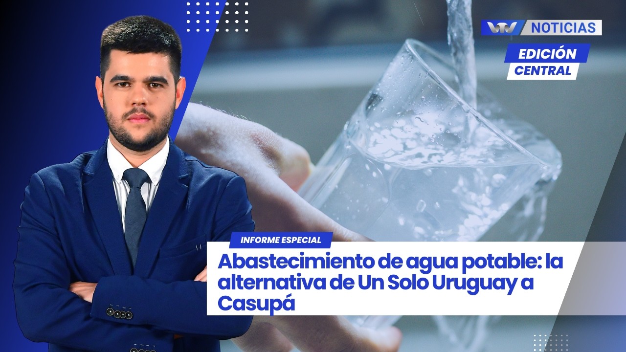 Edición Central 9/03 |  Abastecimiento de agua potable: la alternativa de Un Solo Uruguay a Casupá