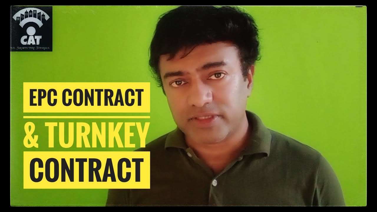 Engineering Procurement and Construction Contract  &  Turn Key Project