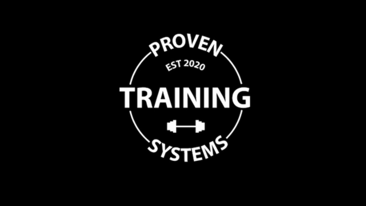 Proven Systems Training