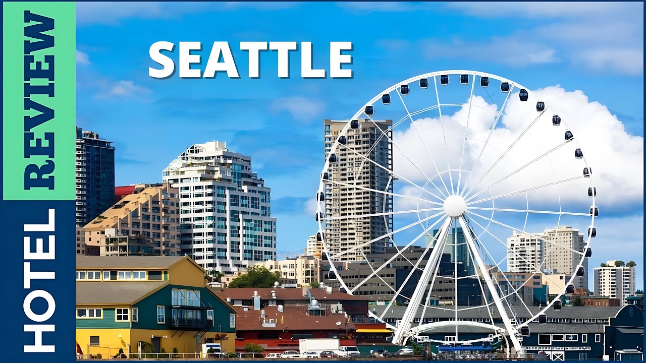 ✅Seattle: Best Places to visit in Seattle (2022)