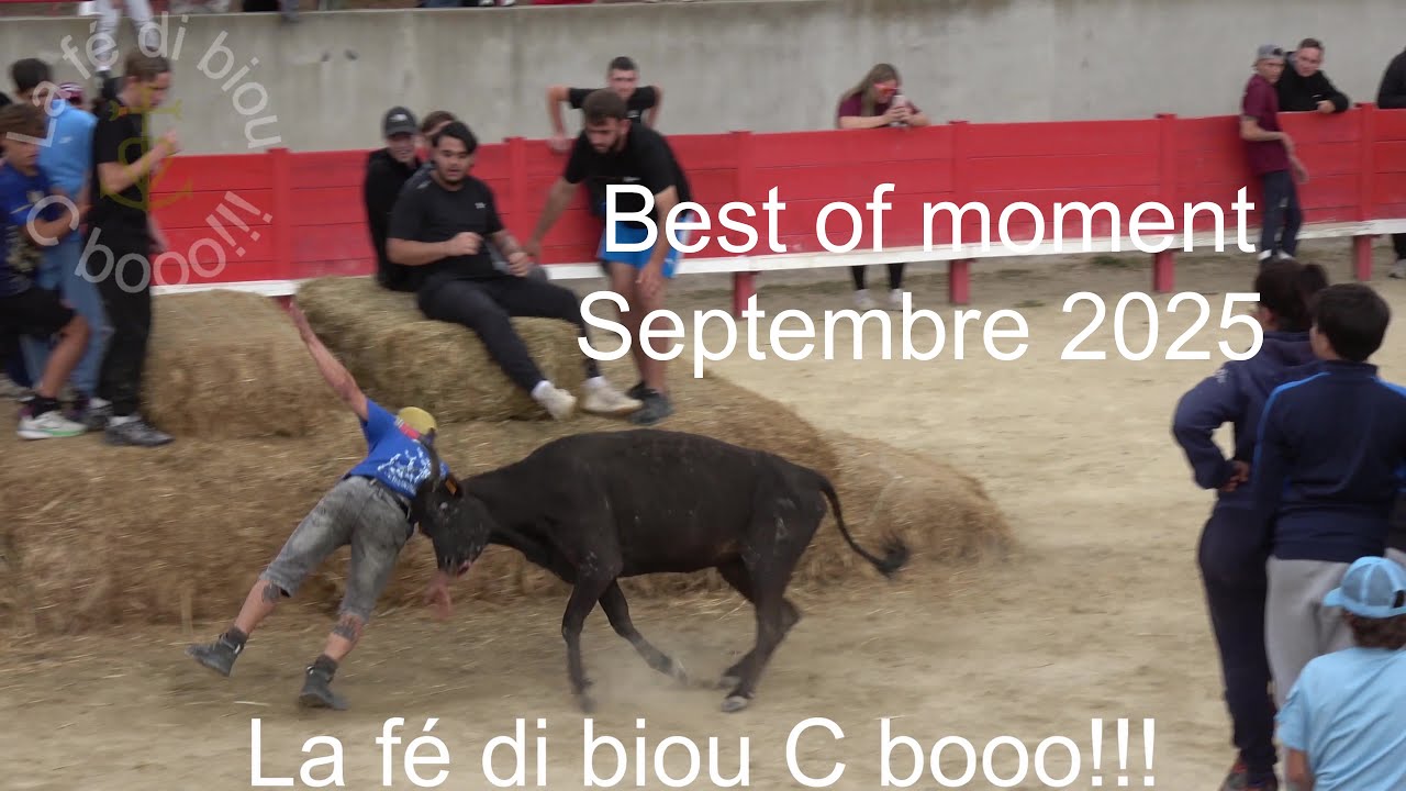 Best of moment - La fé di biou C booo!!! - Septembre 2025.