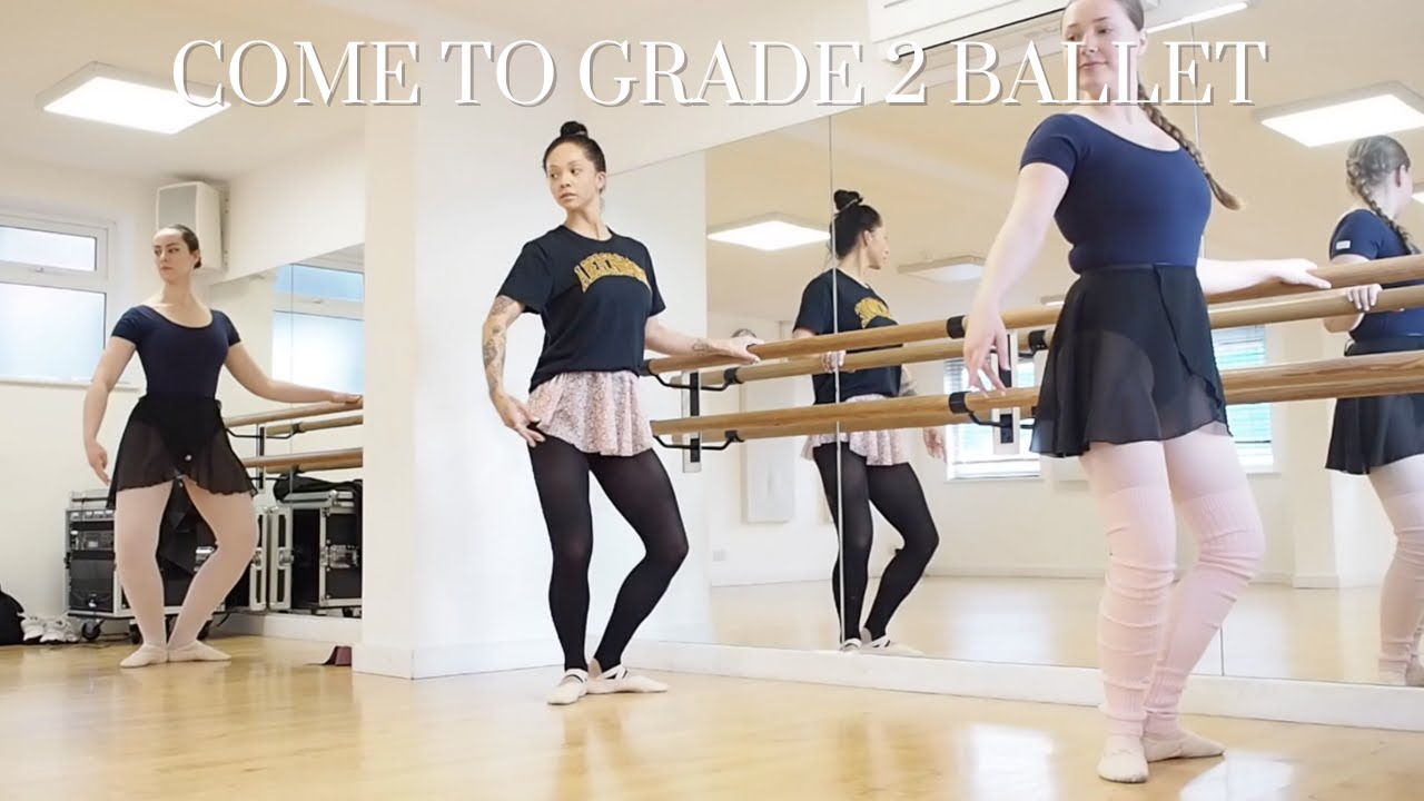 Come To Adult Ballet Grade 2 With Me | The Southampton Girl