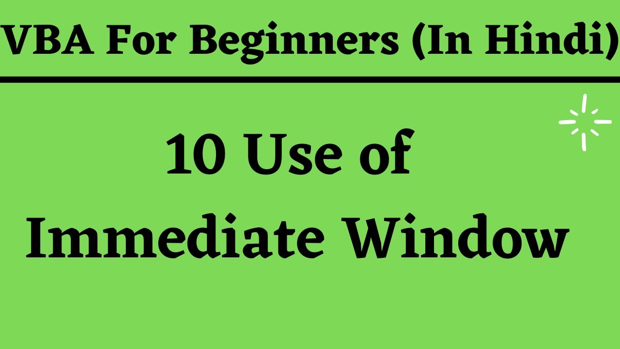 How to Use Immediate Window  In Excel VBA