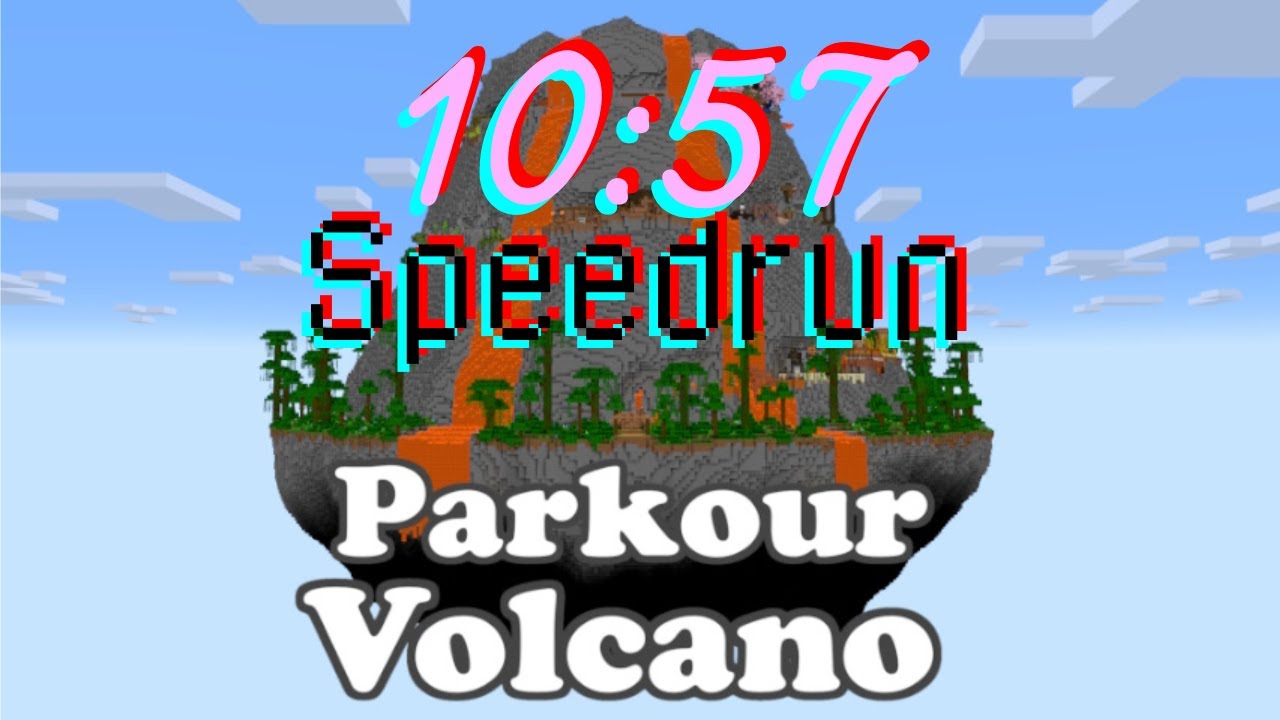 Parkour Volcano Speedrun in 10:57