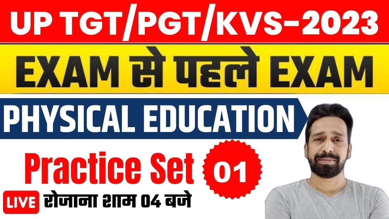 UP TGT PGT Physical Education 2023 | PRACTICE SET- 01 | tgt pgt physical education live class