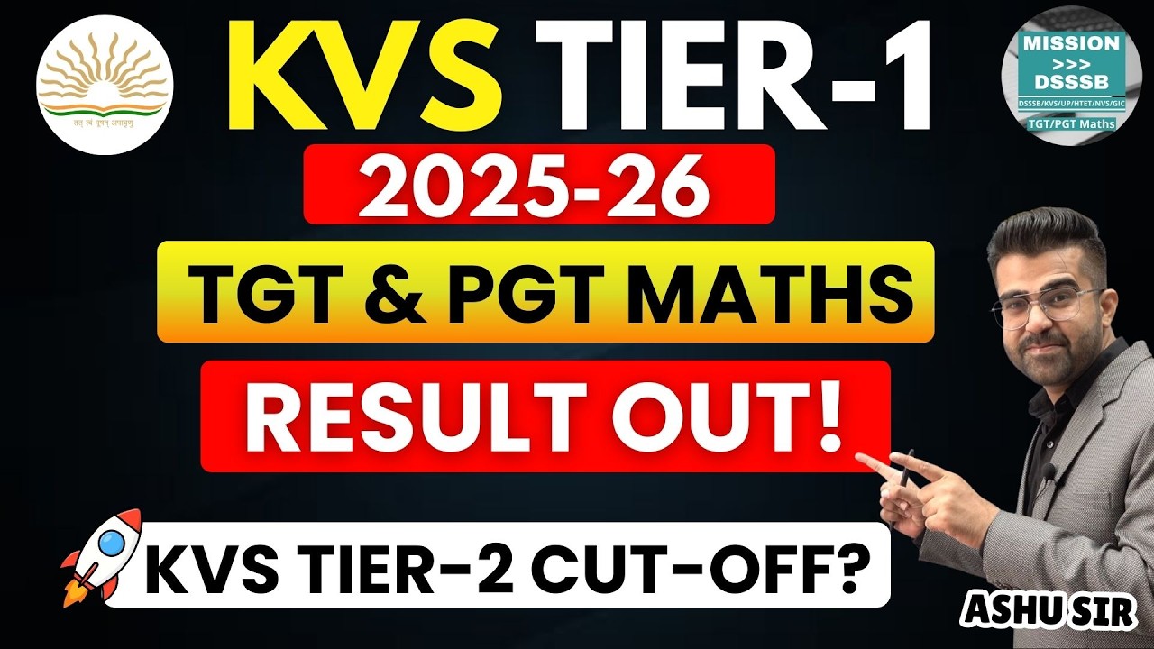KVS Tier-1 Result Out 2025-26! 🔥 | TGT & PGT Maths | Tier-2 Cut-Off कितनी गई?