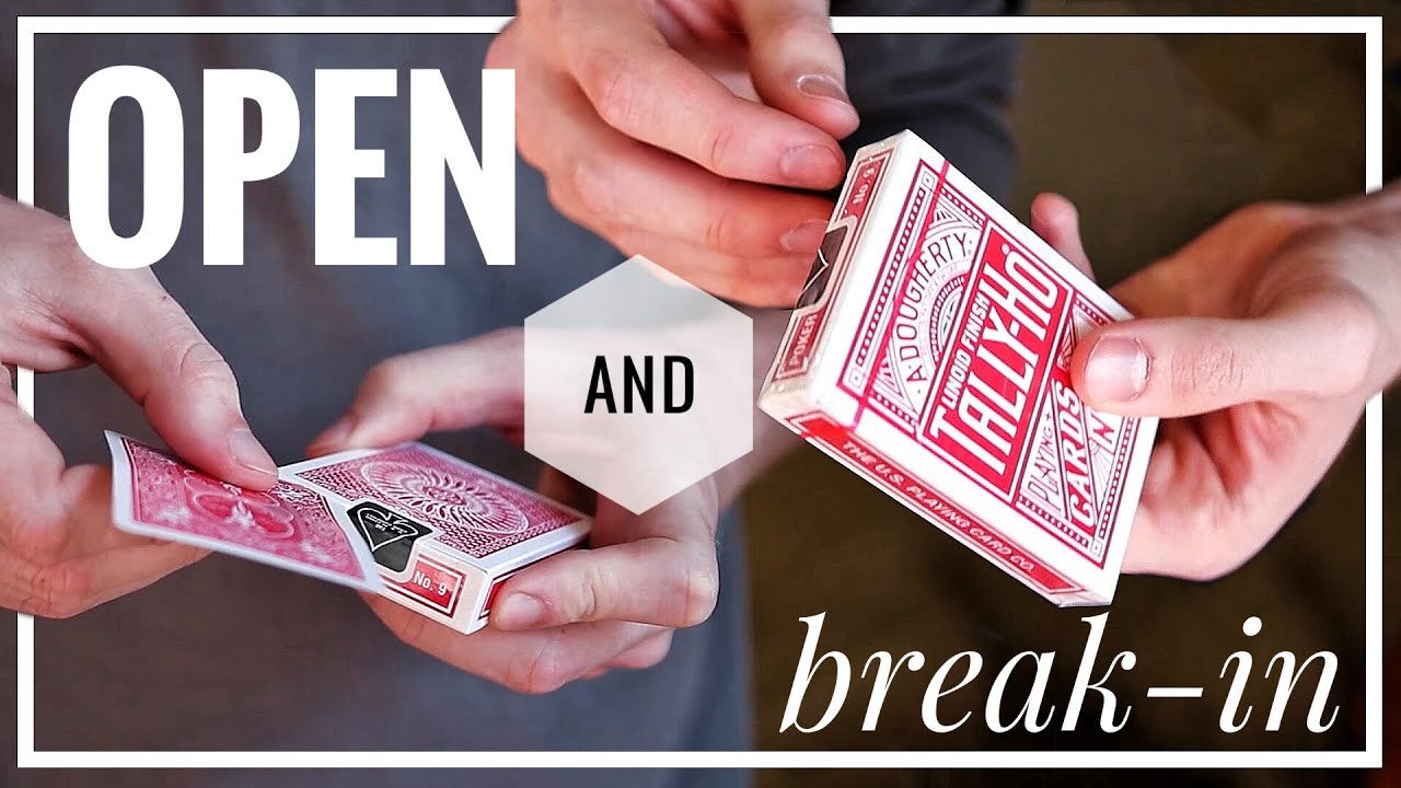 How-to PROPERLY OPEN and BREAK IN playing cards!