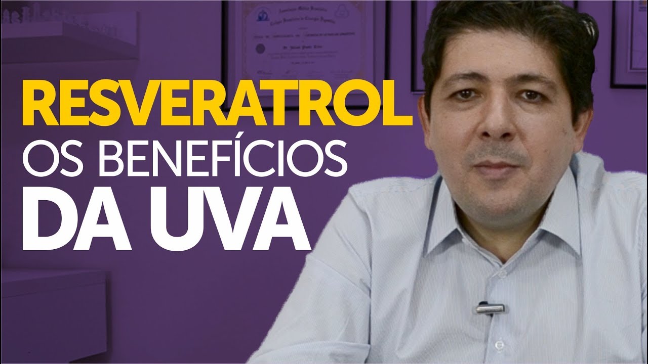 Resveratrol - Os benefícios da uva!