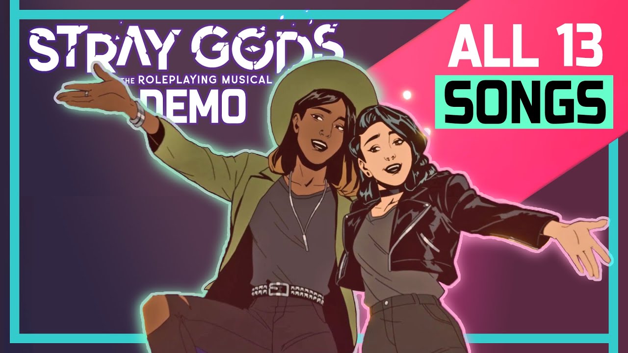 Stray Gods: The Roleplaying Musical - All 13 Songs | Demo