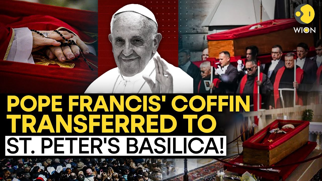 Pope Francis' Coffin Transferred To St. Peter's Basilica, Faithful Pay Tribute I WION Live