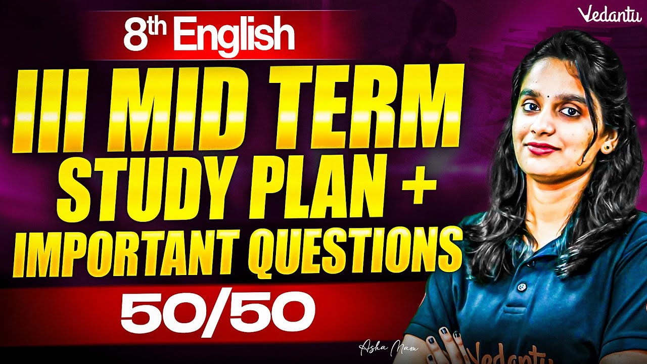 8th English | Study Plan + Important Questions | 3rd Mid Term Exam | Asha Ma'am 