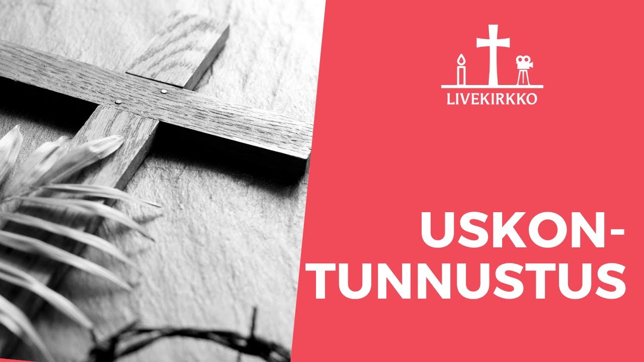 Apostolinen uskontunnustus - Rippikoulun ulkol&auml;ksyt!