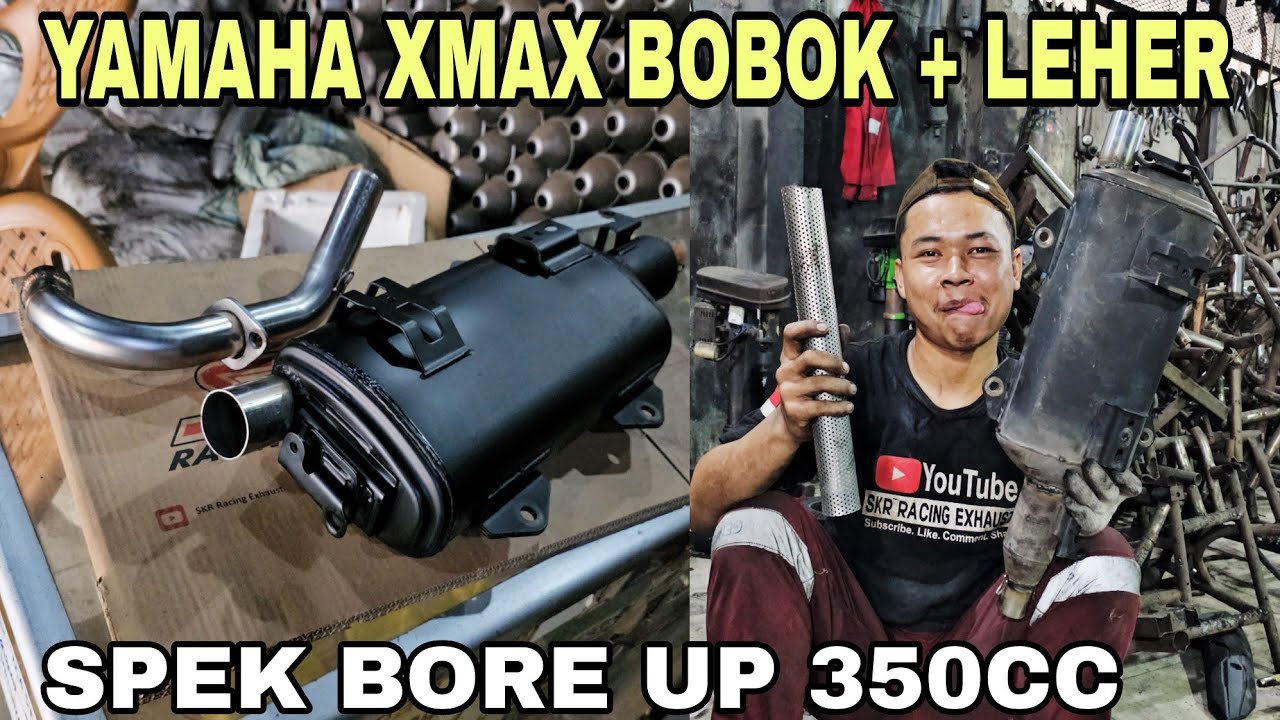 SPEK MESIN BORE UP 350CC YAMAHA XMAX ADOPSI KNALPOT STANDAR BOBOK GANTI PIPA LEHER STENLIS 35 - 38