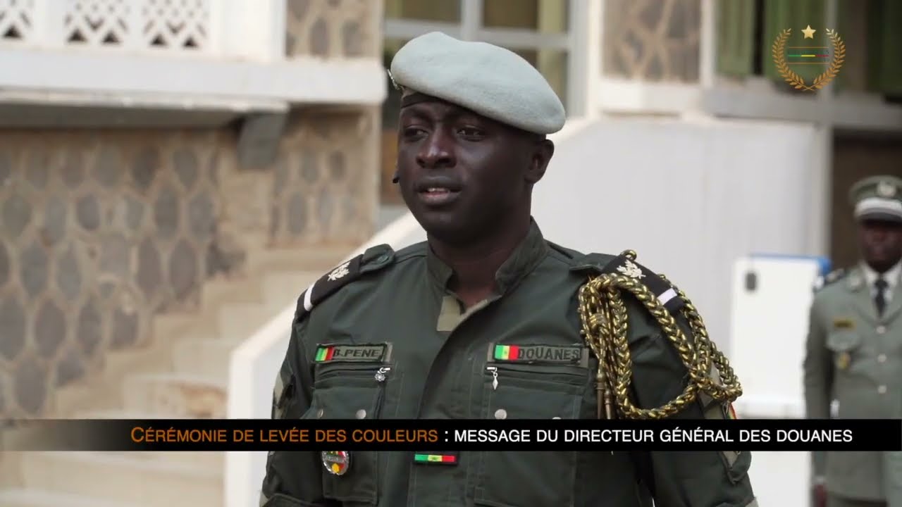 CÉRÉMONIE DE LEVÉE DES COULEURS : MESSAGE DU DIRECTEUR GÉNÉRAL DES DOUANES
