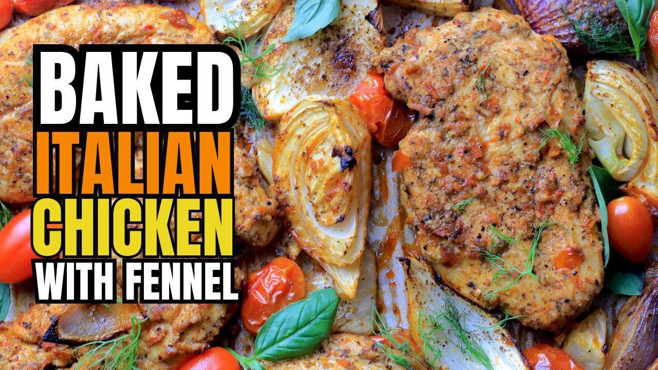 Простой рецепт запеченной итальянской курицы с фенхелем и низким содержанием углеводов | Здоровый...