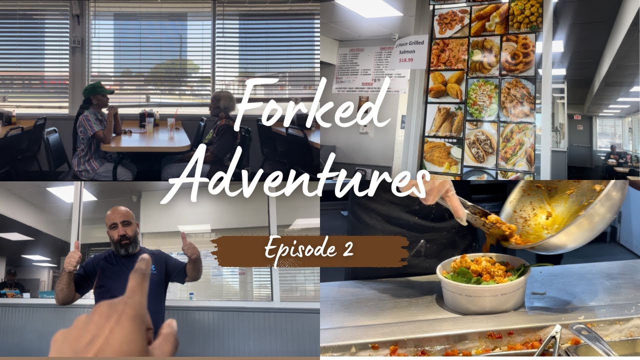 Forked Adventures: Episode 2| Captain LA Fish, Chicken & More + Piada Italian Street Food