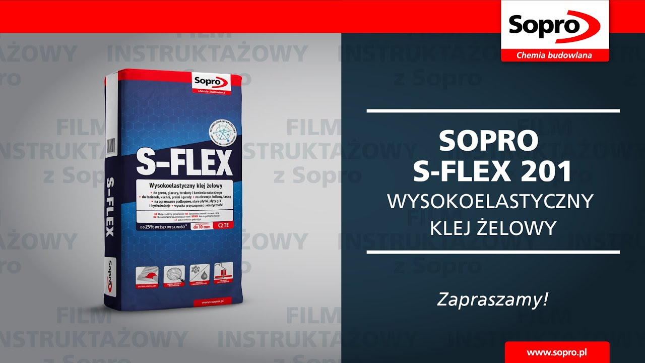 Jak pracować z S-FLEX- nowym klejem żelowym Sopro?