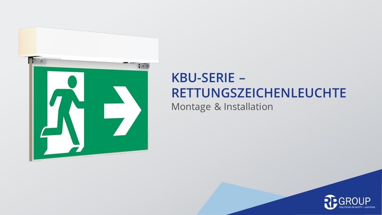 KBU Rettungszeichenleuchte - Montage und Installation