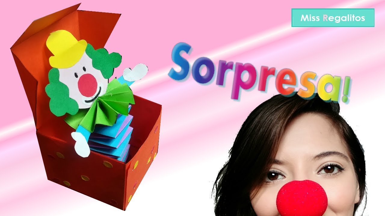 Payaso sorpresa!. Manualidades de papel