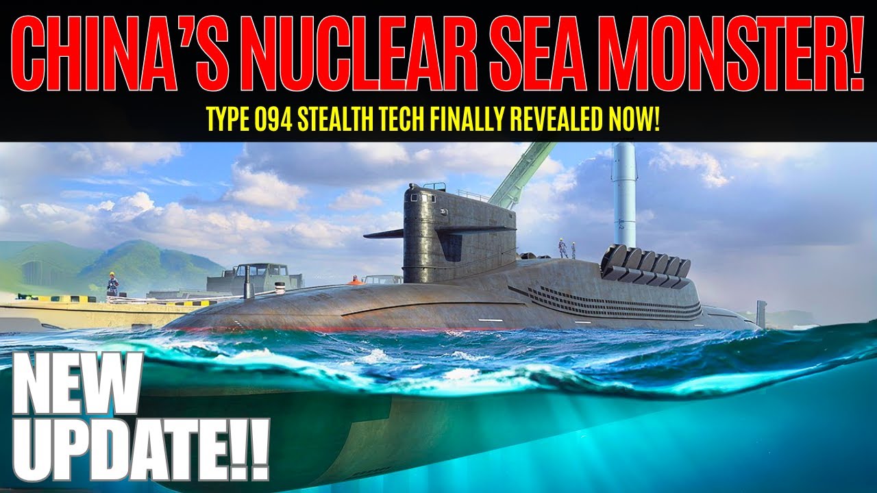 Unveiled: China&rsquo;s NEW Type 094 Nuclear Submarine Stuns the World!