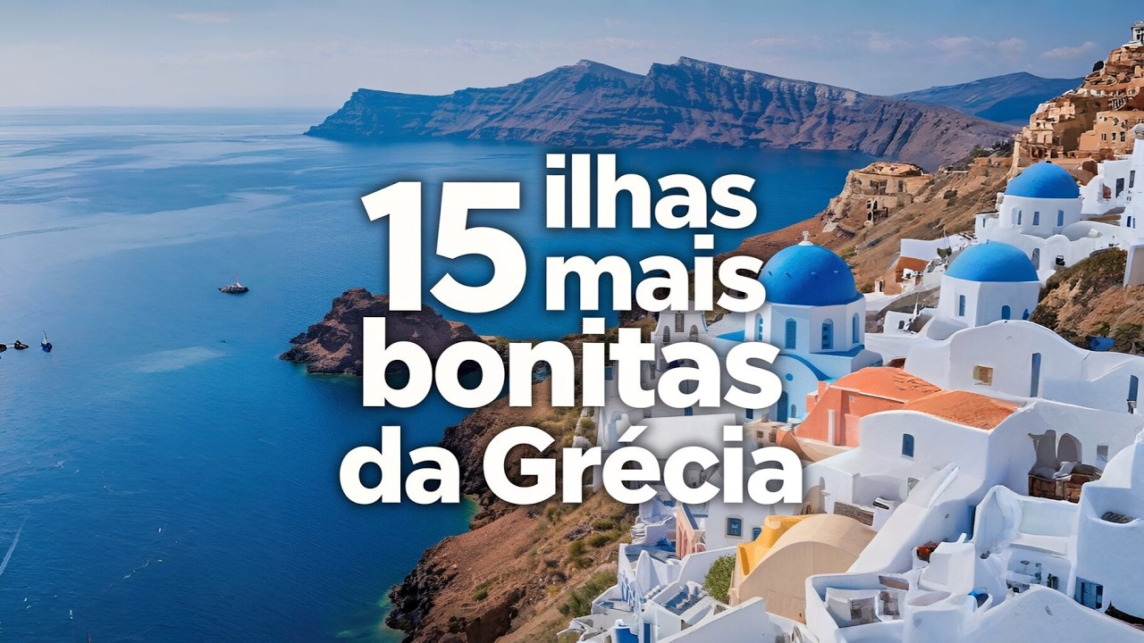As 15 Ilhas mais Bonitas da Grécia para você visitar em 2025