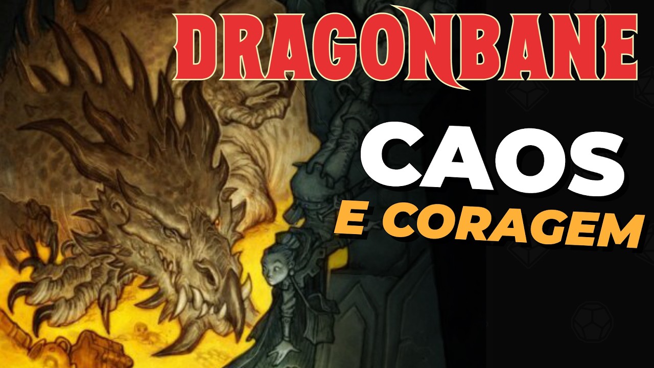 DRAGONBANE: Como jogar o novo clássico de "Caos e Coragem"