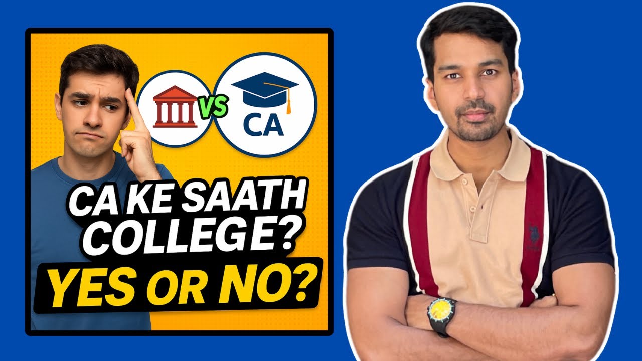 CA ke Saath College Karein ya Nahi? | Full Guide for CA Students! 🎓📚