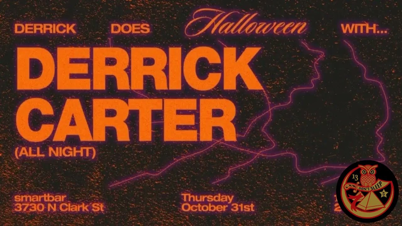 Derrick Carter @ Derrick Does Halloween- Smartbar, Chicago- October 31, 2019- Part 1