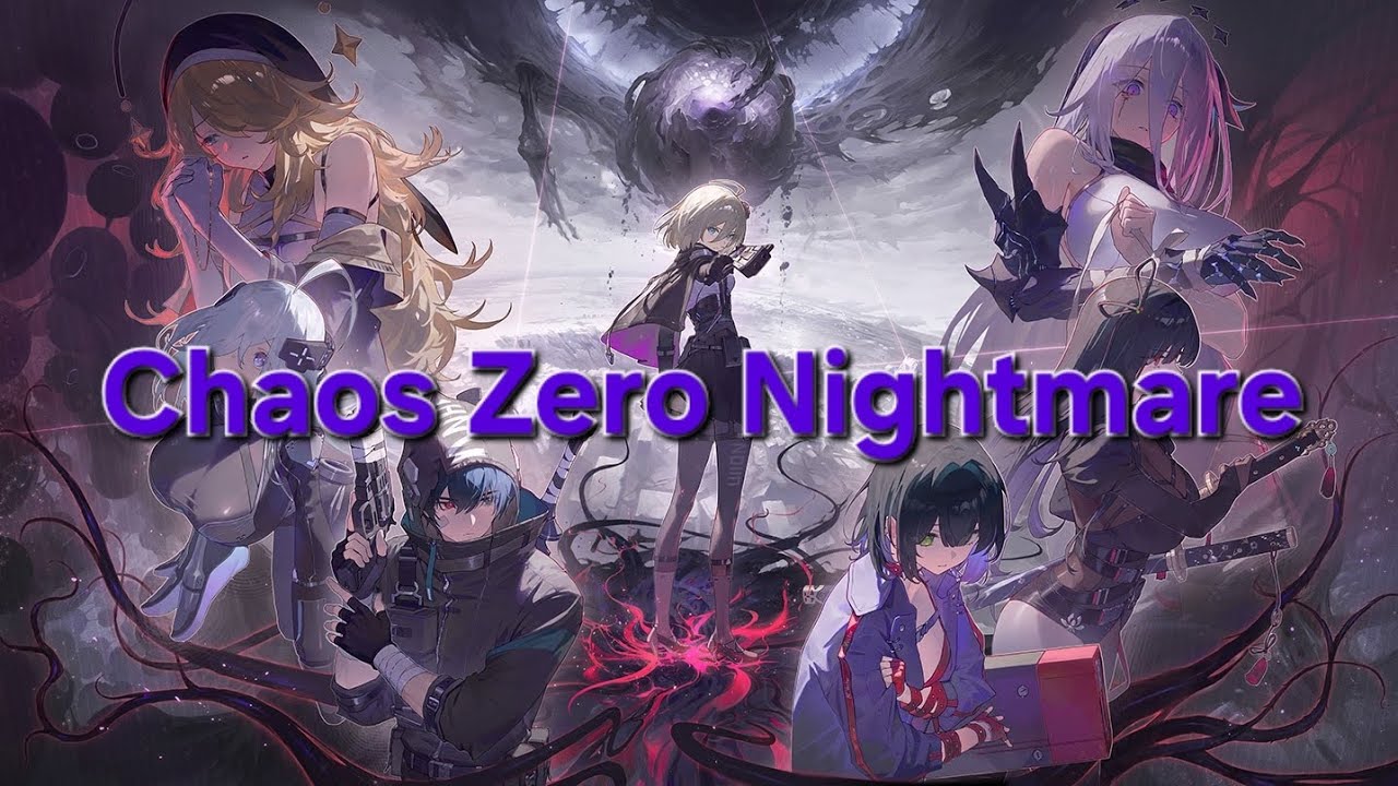 Chaos Zero Nightmare - Let's Play Some Chaos Zero