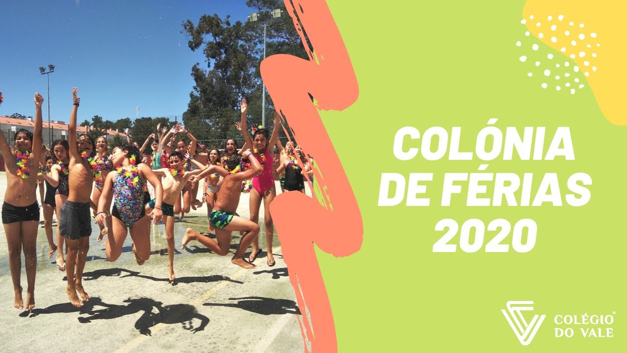 Colónia de Férias do Colégio do Vale 2020