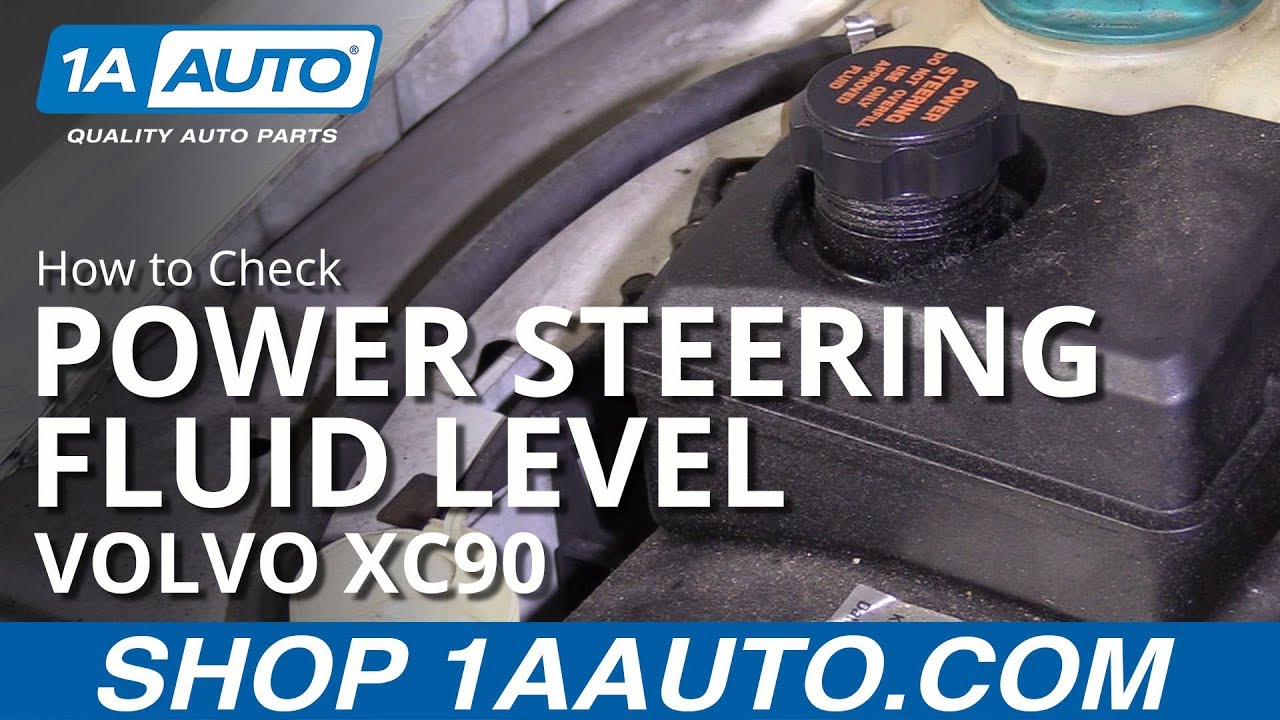 How to Check Power Steering Fluid 03-12 Volvo XC90